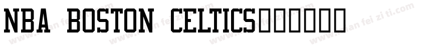 NBA Boston Celtics字体转换